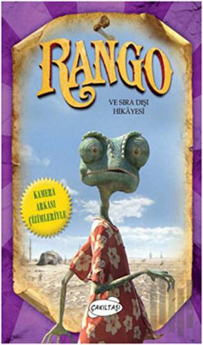 Rango ve Sıra Dışı Hikayesi | Kitap Ambarı