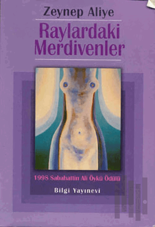 Raylardaki Merdivenler