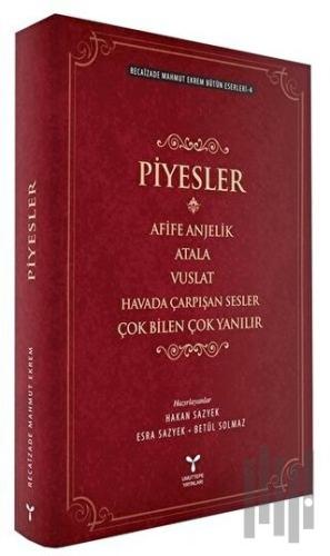 Recaizade Mahmut Ekrem Bütün Eserleri-4 / Piyesler