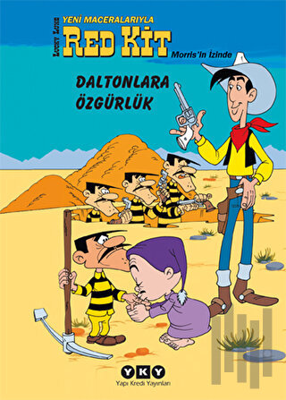 Red Kit - Daltonlara Özgürlük