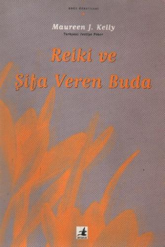 Reiki ve Şifa Veren Buda