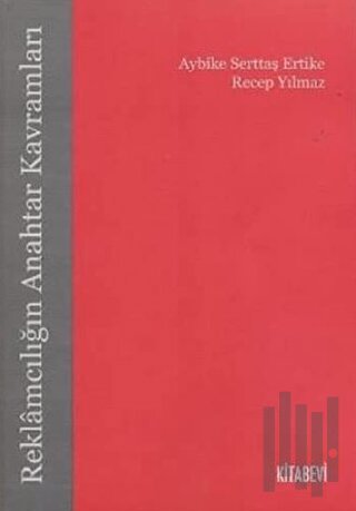 Reklamcılığın Anahtar Kavramları