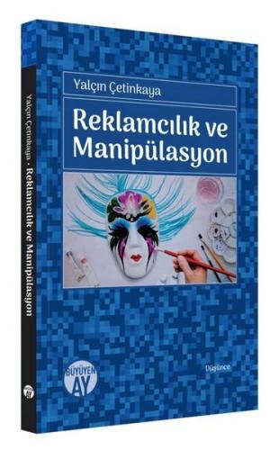 Reklamcılık ve Manipülasyon