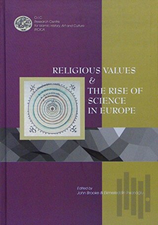Religious Values and The Rise of Science in Europe