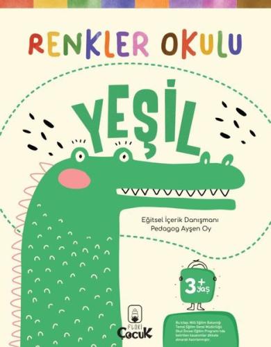 Renkler Okulu - Yeşil 3+Yaş | Kitap Ambarı