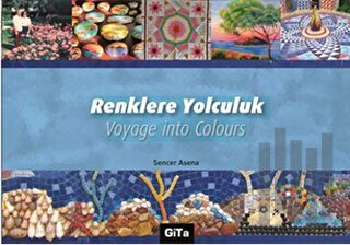 Renklere Yolculuk (Ciltli)