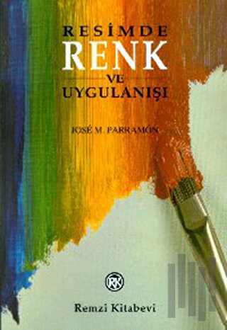 Resimde Renk ve Uygulanışı