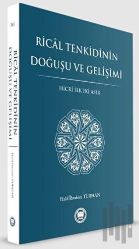 Rical Tenkidinin Doğuşu ve Gelişimi
