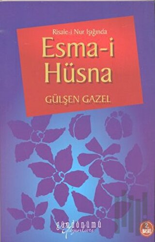 Risale-i Nur Işığında Esma-i Hüsna