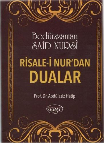 Risale-i Nur’dan Dualar (Eser Kodu: 1028) | Kitap Ambarı