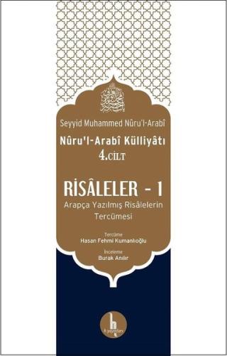Risaleler -1 (Nuru’l-Arabi Külliyatı 4. Cilt) | Kitap Ambarı