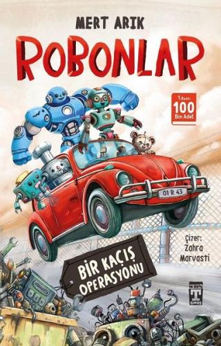 Robonlar - Bir Kaçış Operasyonu | Kitap Ambarı