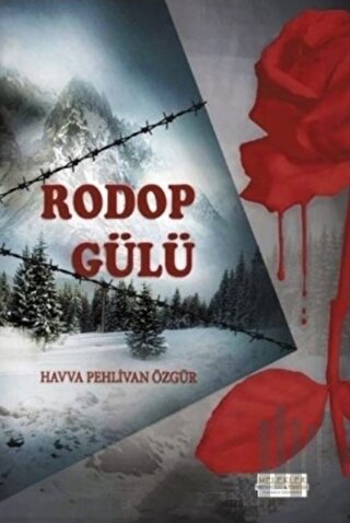 Rodop Gülü | Kitap Ambarı