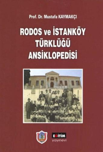 Rodos ve İstanköy Türklüğü Ansiklopedisi (Ciltli) | Kitap Ambarı