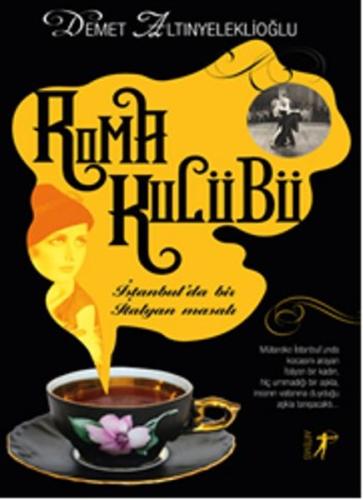 Roma Kulübü | Kitap Ambarı