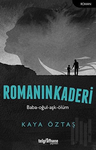 Romanın Kaderi