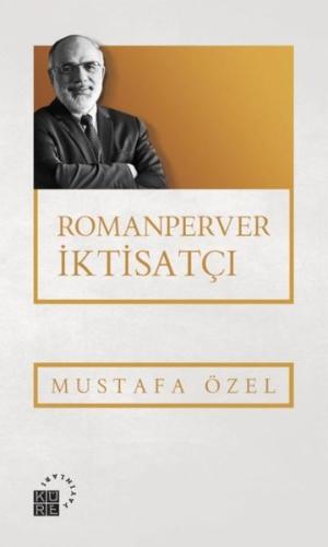Romanperver İktisatçı | Kitap Ambarı