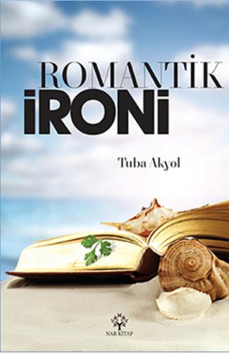 Romantik İroni | Kitap Ambarı