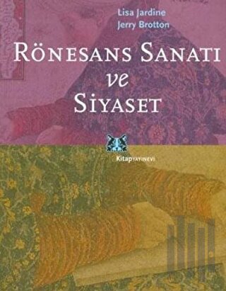 Rönesans Sanatı ve Siyaset