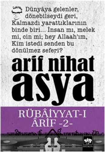Rübaiyyat-ı Arif -II-
