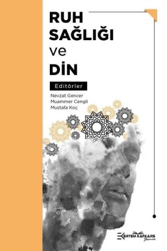 Ruh Sağlığı ve Din | Kitap Ambarı