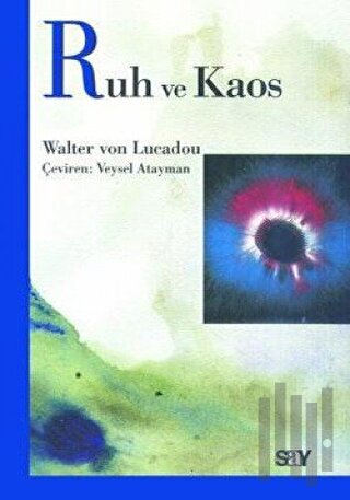 Ruh ve Kaos