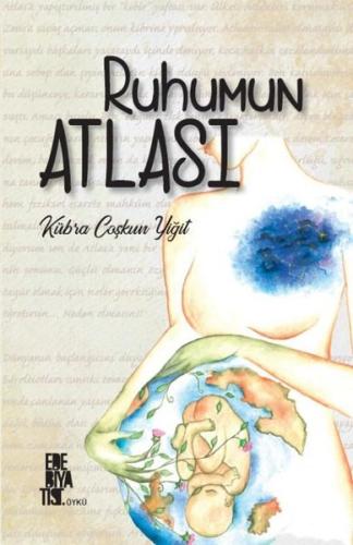 Ruhumun Atlası | Kitap Ambarı