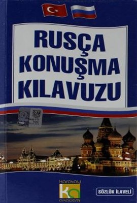 Rusça Konuşma Kılavuzu Sözlük İlaveli | Kitap Ambarı