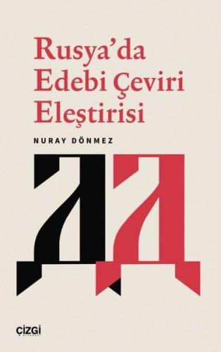 Rusya'da Edebi Çeviri Eleştirisi | Kitap Ambarı