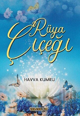 Rüya Çiçeği