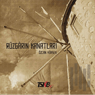 Rüzgarın Kanatları