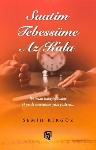 Saatim Tebessüme Az Kala