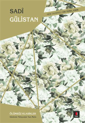 Gülistan (Günümüz Türkçesiyle Tam Metin) | Kitap Ambarı