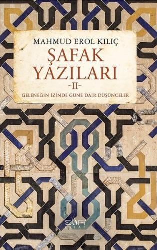 Şafak Yazıları 2 | Kitap Ambarı