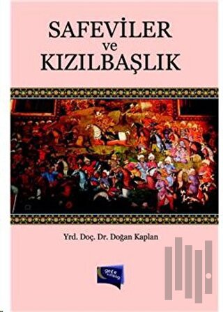 Safeviler ve Kızılbaşlık