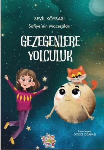 Safiye’nin Maceraları - Gezegenlere Yolculuk | Kitap Ambarı