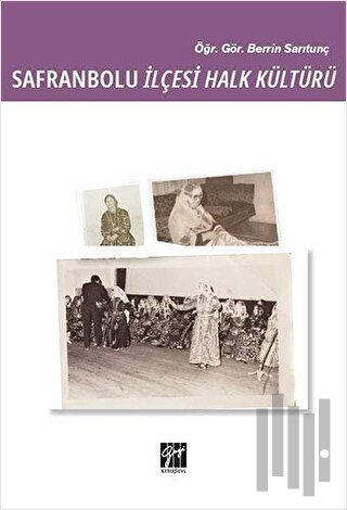 Safranbolu İlçesi Halk Kültürü