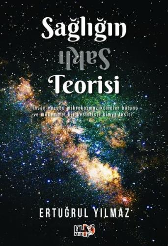 Sağlığın Saklı Teorisi | Kitap Ambarı