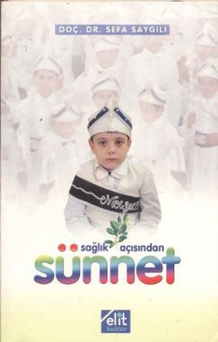 Sağlık Açısından Sünnet | Kitap Ambarı