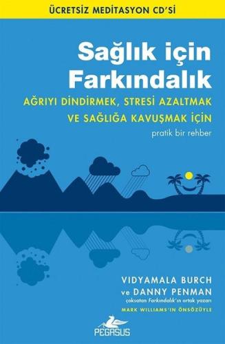 Sağlık İçin Farkındalık-Ücretsiz Meditasyon Cd'si