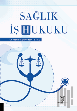 Sağlık İş Hukuku