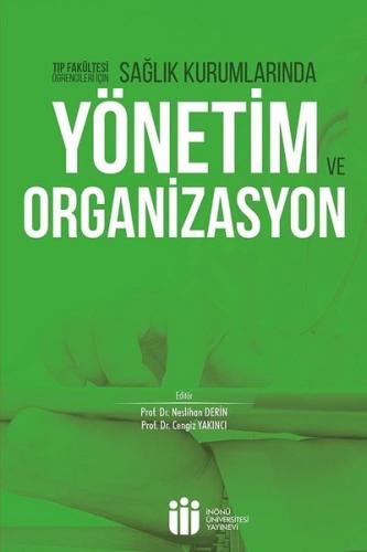 Sağlık Kurumlarında Yönetim ve Organizasyon