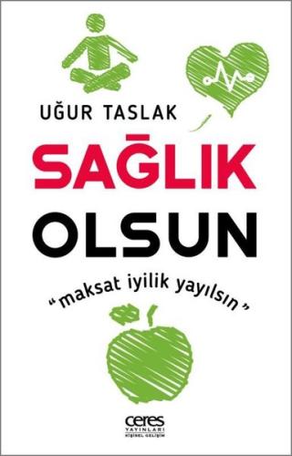 Sağlık Olsun - Maksat İyilik Yayılsın
