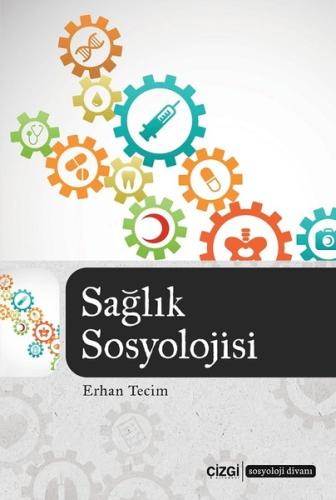 Sağlık Sosyolojisi | Kitap Ambarı