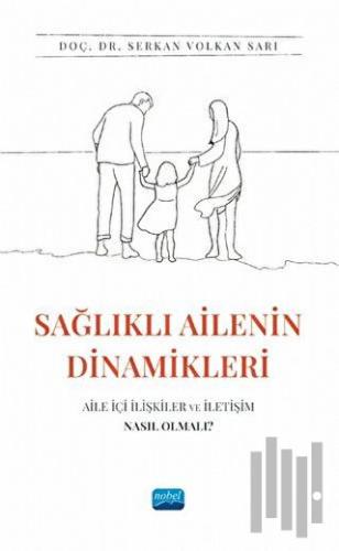 Sağlıklı Ailenin Dinamikleri