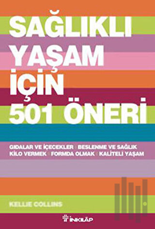 Sağlıklı Yaşam için 501 Öneri