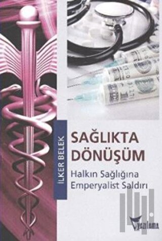 Sağlıkta Dönüşüm