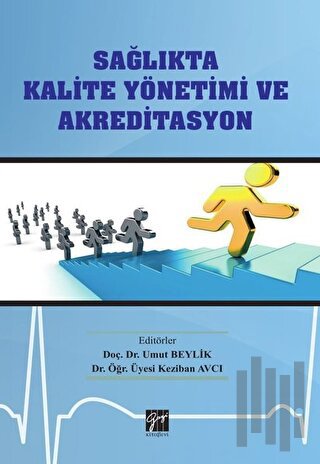 Sağlıkta Kalite Yönetimi ve Akreditasyon
