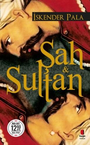 Şah ve Sultan-Midi Boy | Kitap Ambarı