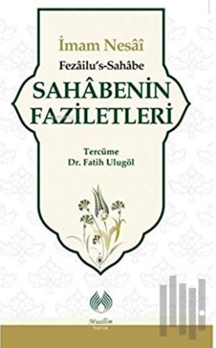 Sahabenin Faziletleri